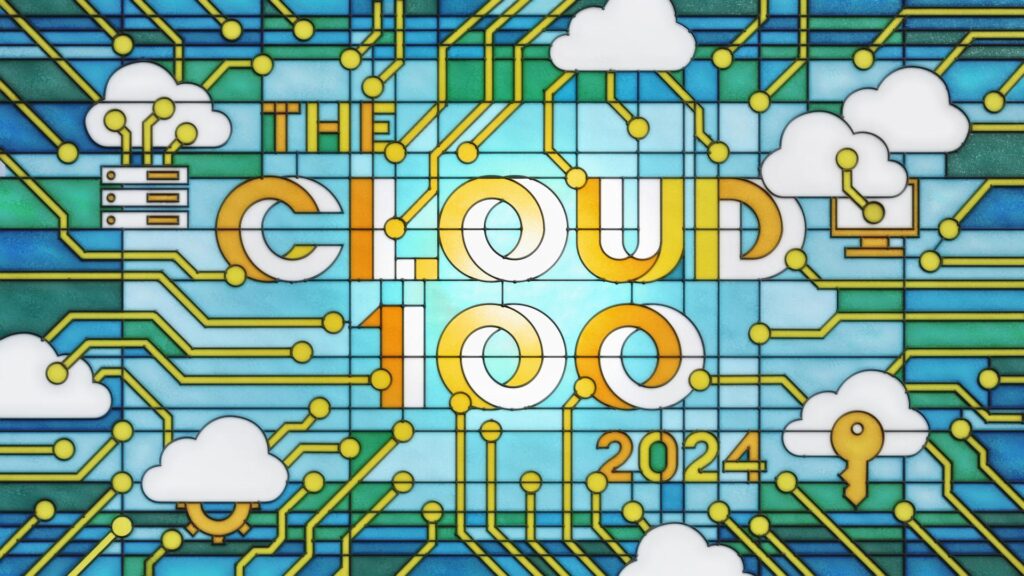 Top Cloud Computing Companies 2024 | Ultimate Cloud 100 Rankings & Insights